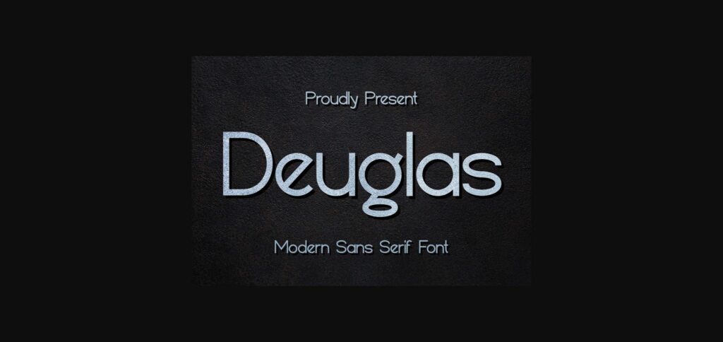 Deuglas Font Poster 3