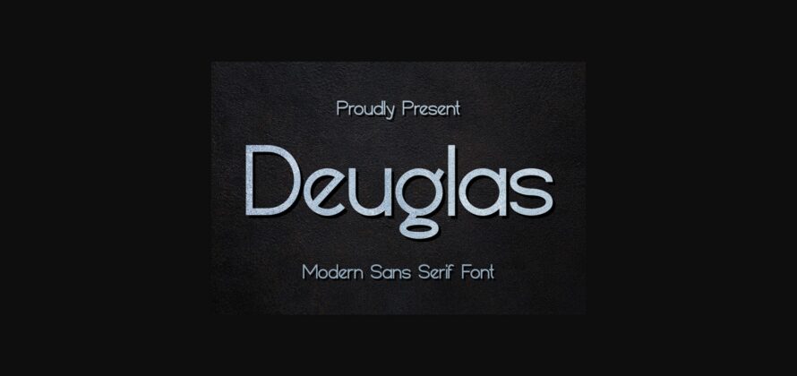 Deuglas Font Poster 3
