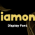 Diamond Font