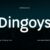 Dingoys Font