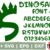 Dinosaur Font