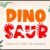 Dinosaur Font Font
