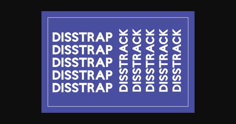 Disstrap and Disstrack Font Poster 10