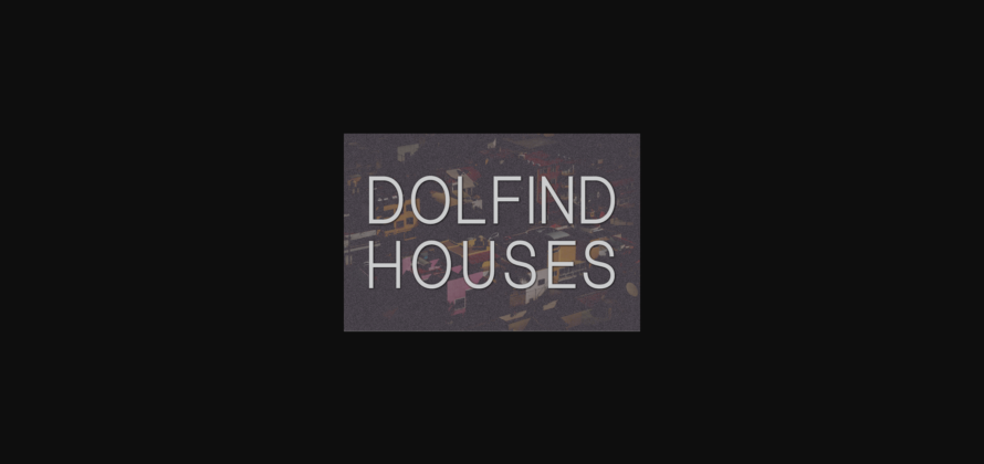 Dolfind Houses Font Poster 3
