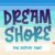 Dream Shore Font