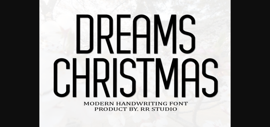 Dreams Christmas Font Poster 3