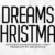 Dreams Christmas Font