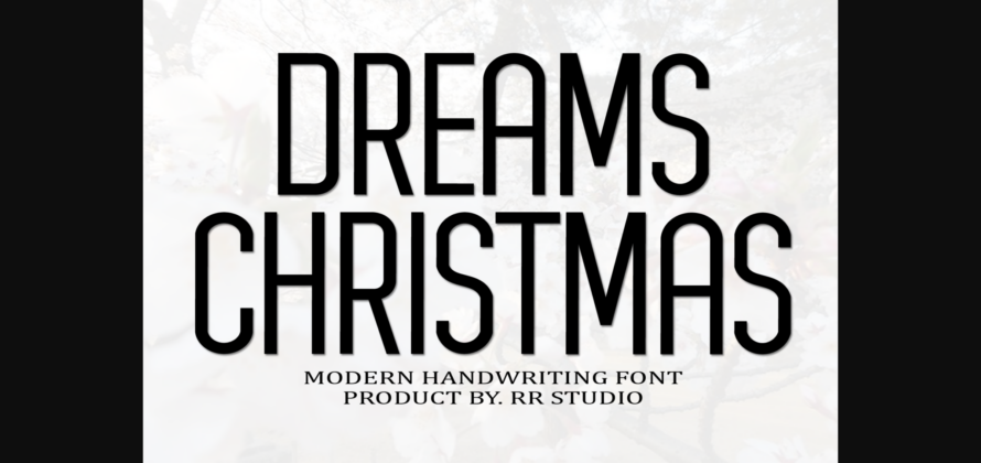 Dreams Christmas Font Poster 1