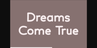 Dreams Come True Font Poster 1