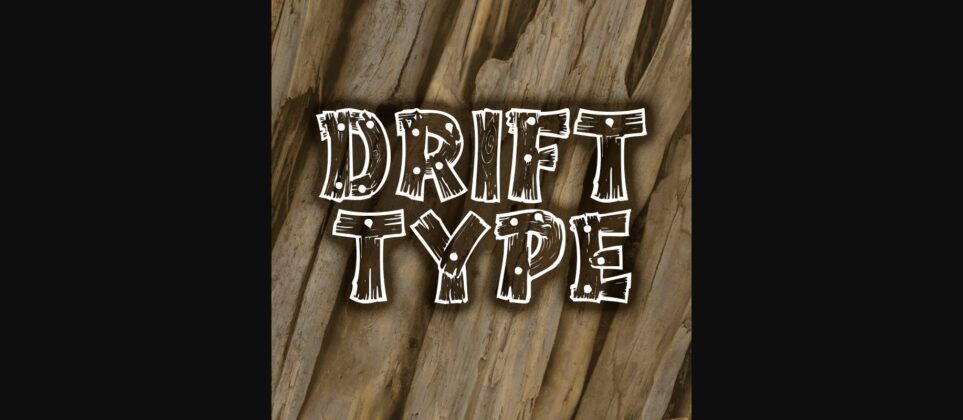 Drifttype Font Poster 1