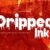 Dripped Ink Font