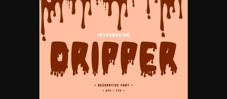 Dripper Font Poster 3