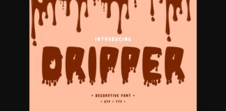 Dripper Font Poster 1