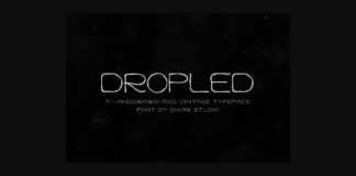 Dropled Font Poster 1