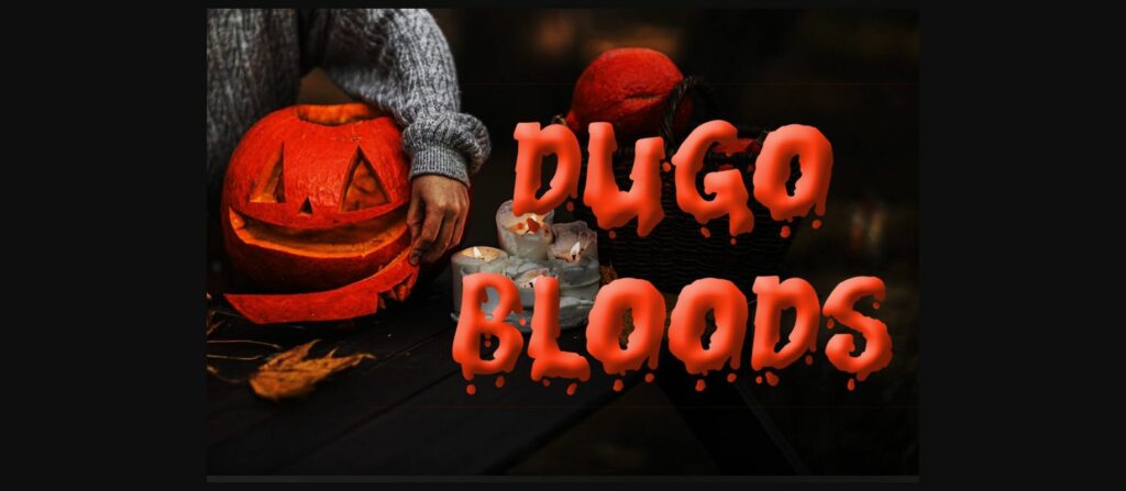 Dugo Bloods Font Poster 3