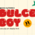 Dulce Boy Font