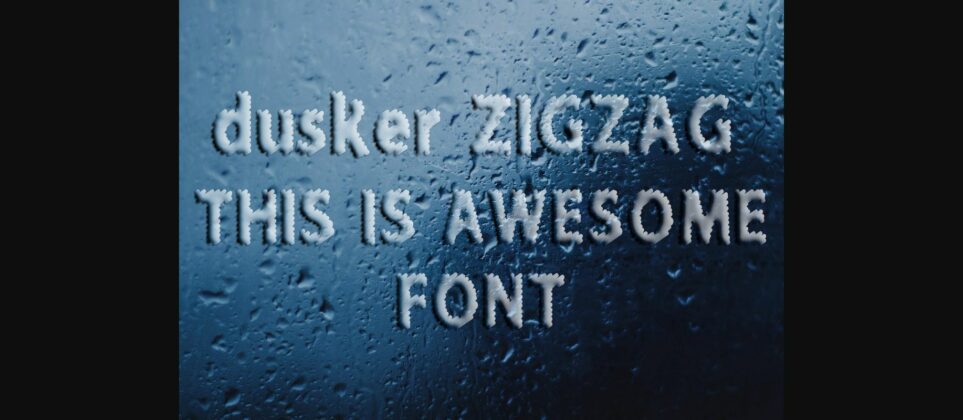 Dusker ZigZag Font Poster 3