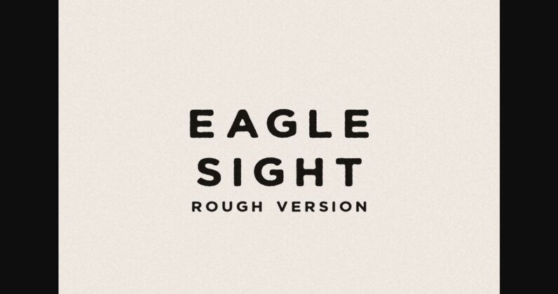 Eagle Sight Rough Font Poster 3
