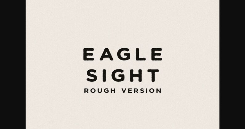 Eagle Sight Rough Font Poster 3