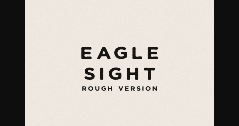 Eagle Sight Rough Font Poster 1