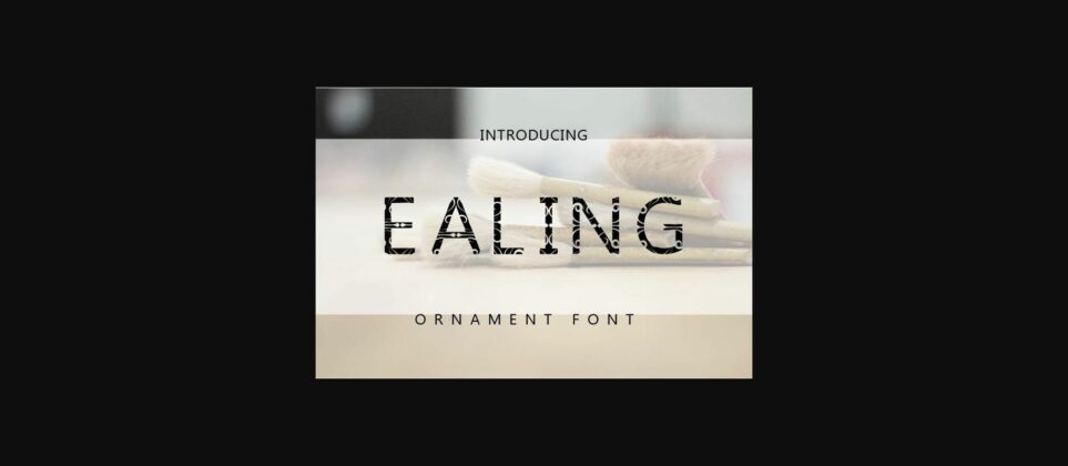 Ealing Font Poster 3