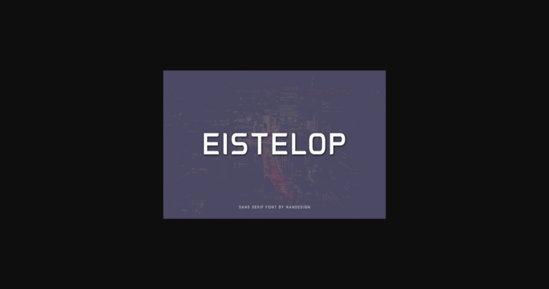 Eistelop Font Poster 3