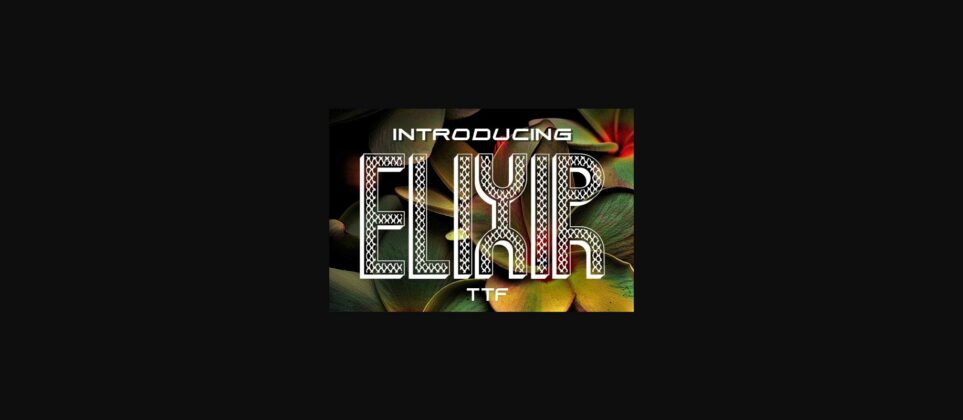 Elixir Font Poster 3