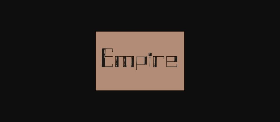 Empire Font Poster 1