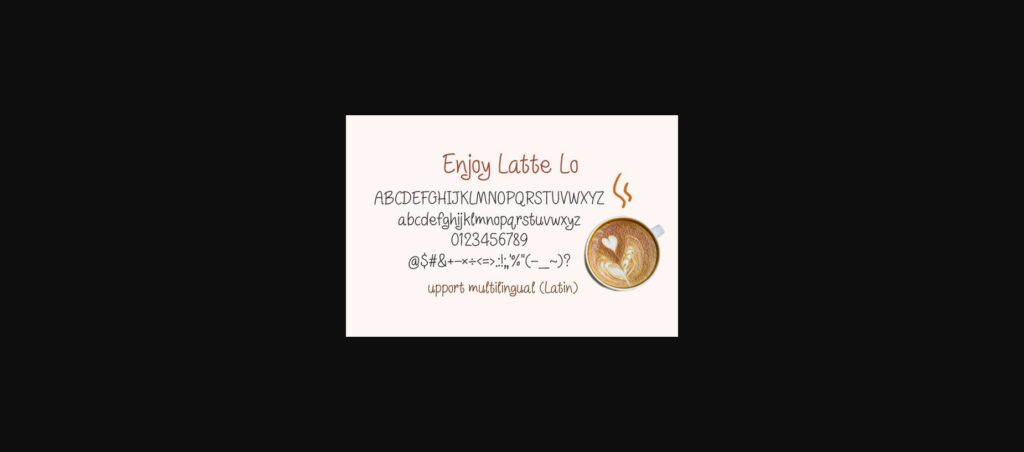 Enjoy Latte Lo Font Poster 4