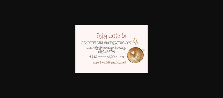 Enjoy Latte Lo Font Poster 4