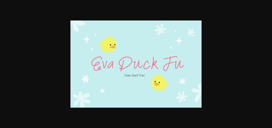 Eva Duck Fu Font Poster 3
