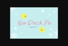 Eva Duck Fu Font Poster 1