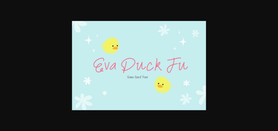 Eva Duck Fu Font Poster 1