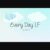 Every Day Lf Font