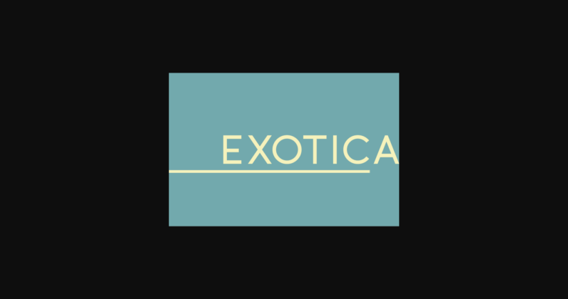 Exotica Font Poster 3