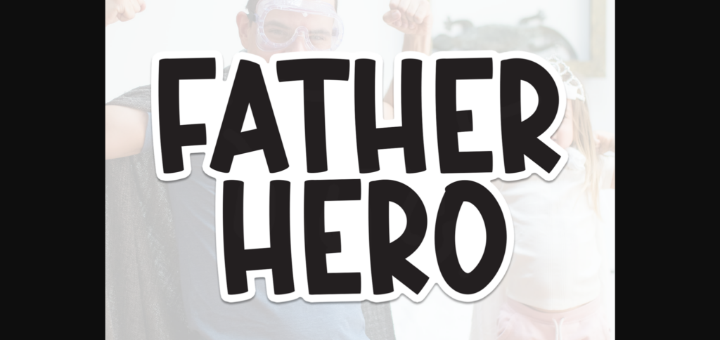 Father Hero Font Poster 3