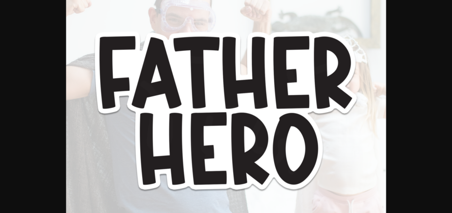 Father Hero Font Poster 3