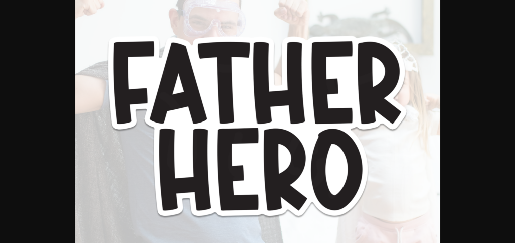 Father Hero Font Poster 1