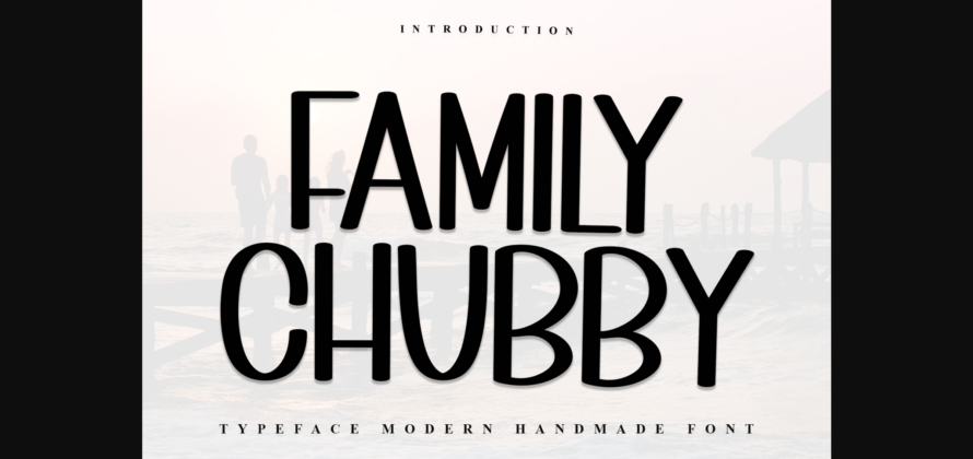 Family Chubby Font Poster 3