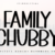 Family Chubby Font