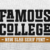 Famous College