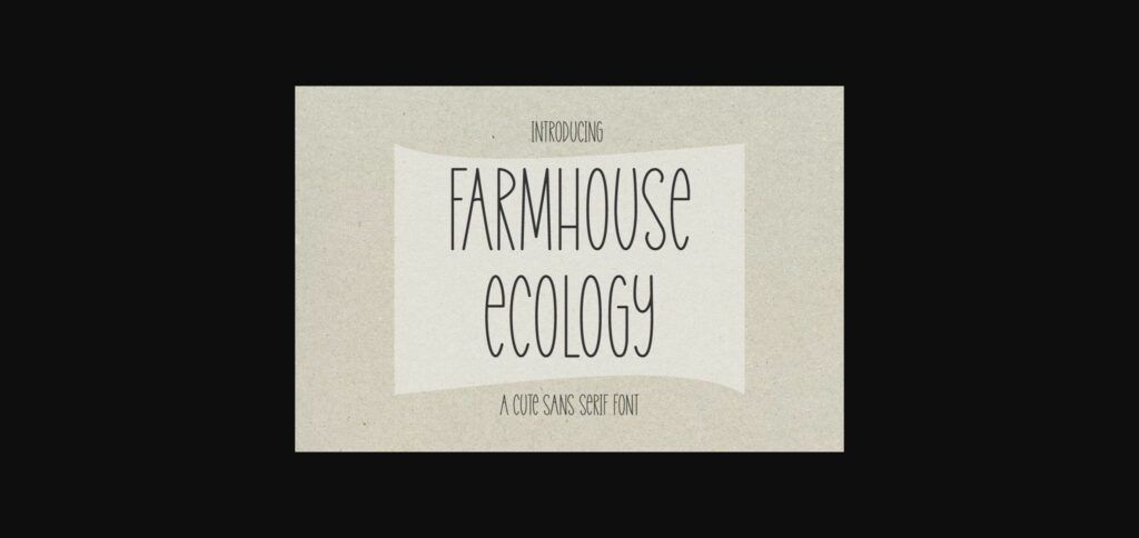 Farmhouse Ecology Font Poster 1