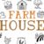 Farmhouse Font