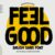 Feel Good Font