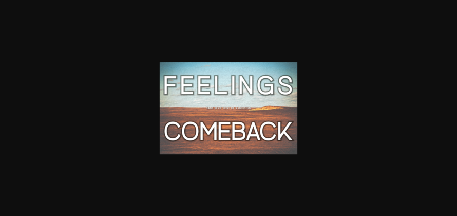 Feelings Comeback Font Poster 3