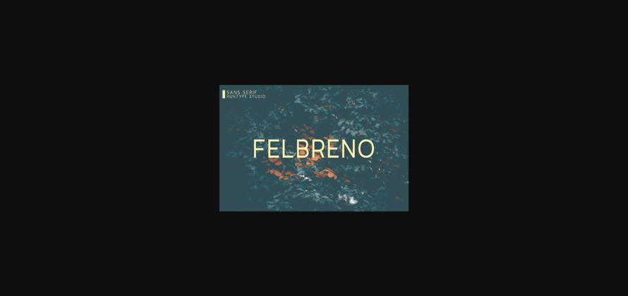 Felbreno Font Poster 3