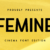 Femine Font