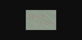 Fencepost Font Poster 1