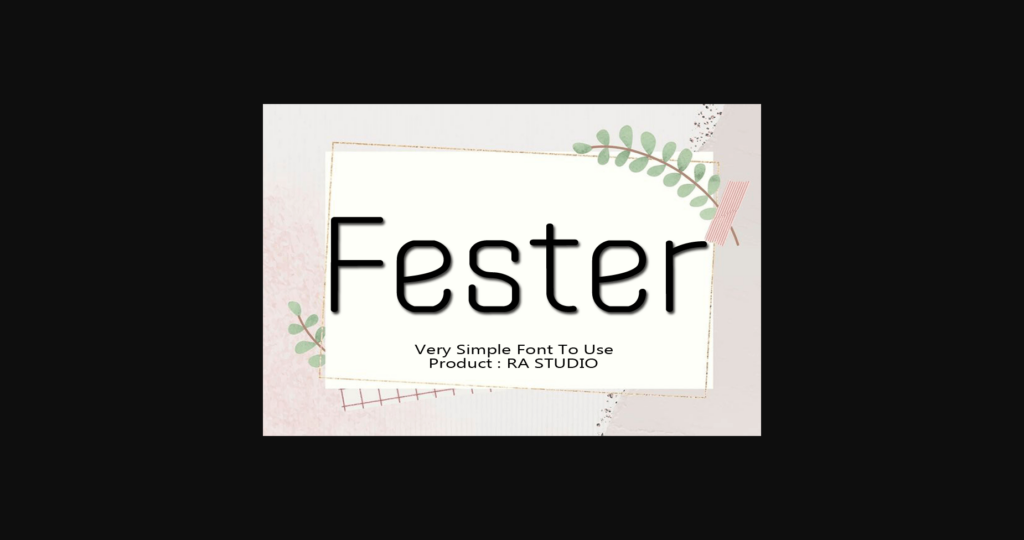 Fester Font Poster 3