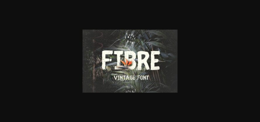 Fibre Font Poster 3